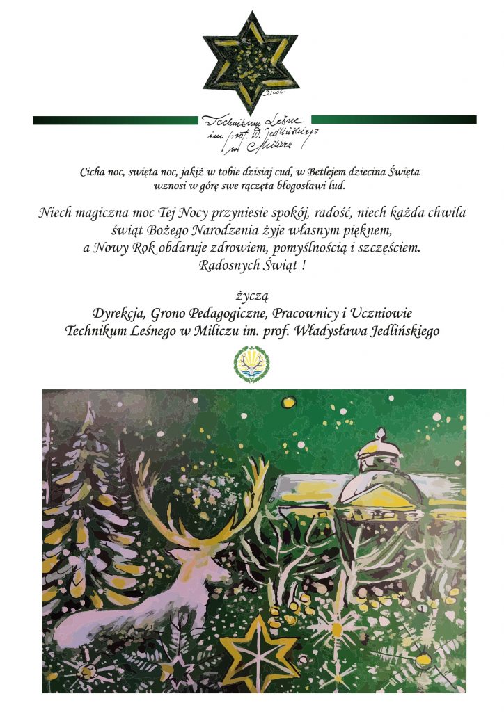 opisujemy: kartka świąteczna przedstawia budynek technikum Leśnego na zielonym tle, na pierwszym planie biało-złoty jeleń w choinkach a tło to motywy plastyczne oparte na śnieżynkach